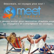 S’inscrire sur Meet to Travel, un concept original pour voyager en groupe